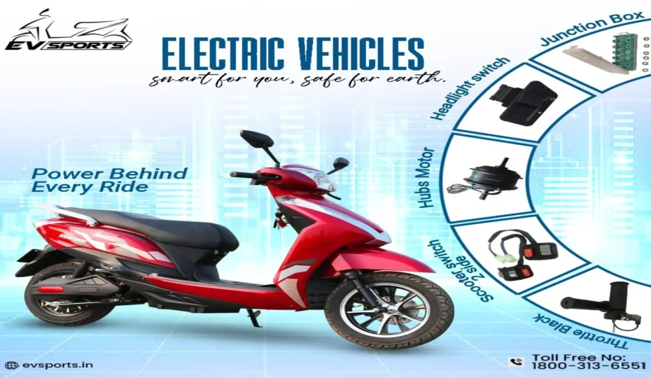 EV SPORTS electric scooter with genuine spare parts including hub motor, throttle, scooter switch assembly, headlight switch, and junction box for reliable performance.